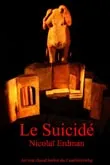 Le Suicide de Nikolai Erdman : tragi-comedie politique russe