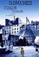 Romanès Cirque Tsigane 'La reine des flaques d'eau'