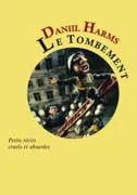 Livre de Daniil Harms 'Le Tombement'